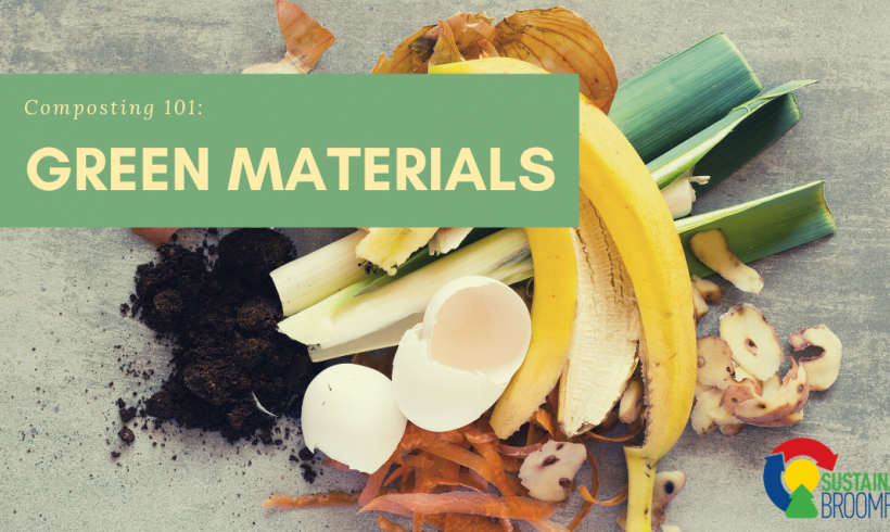 Green Materials: Composting 101 Green Materials: Composting 101