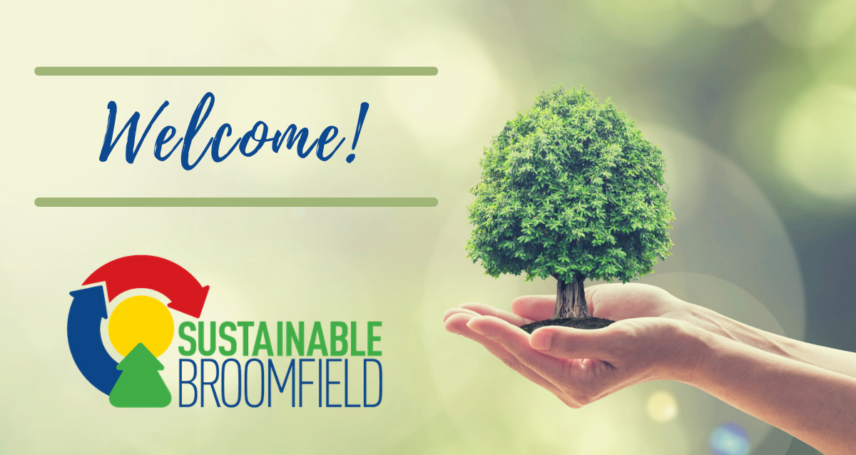 Welcome to Sustainable Broomfield!