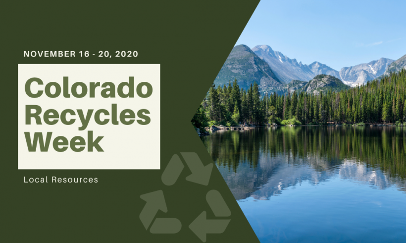 Colorado Recycles Week – November 16 – 20, 2020 Colorado Recycles Week – November 16 – 20, 2020